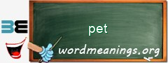 WordMeaning blackboard for pet